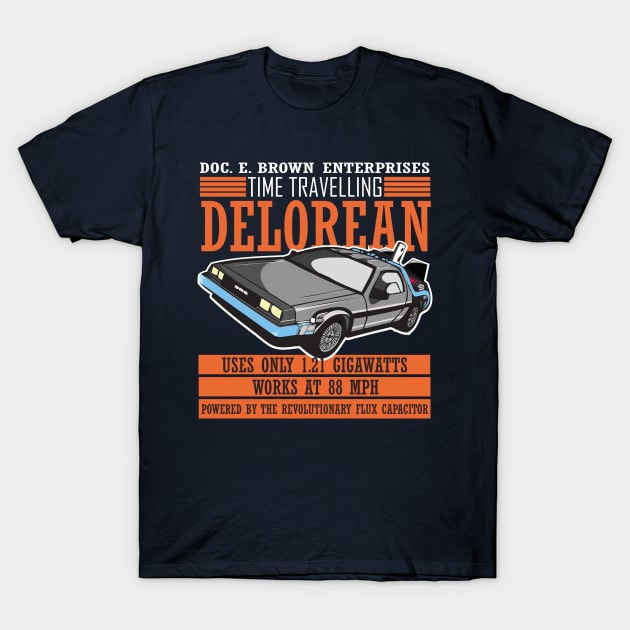 Doc E Brown Enterprises Time Travelling Delorean T-Shirt by Meta Cortex